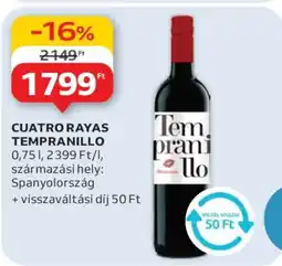 Auchan CUATRO RAYAS TEMPRANILLO ajánlat