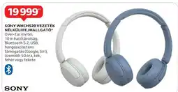 Auchan SONY WHCH520 VEZETÉK NÉLKÜLI FEJHALLGATÓ ajánlat