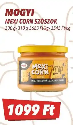 CBA Mogyi mexi corn szószok ajánlat