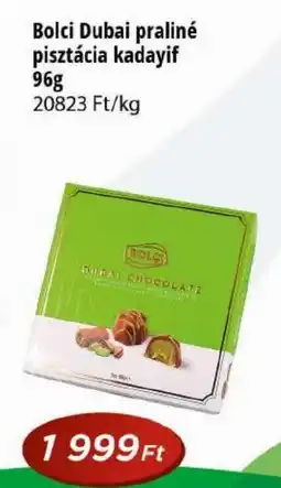Real Bolci Dubai praliné pisztácia kadayif ajánlat