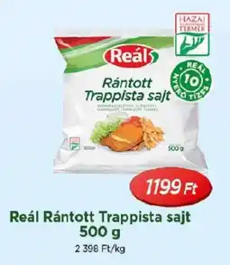 Real Reál Rántott Trappista sajt ajánlat