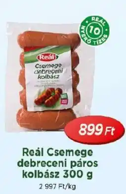 Real Reál Csemege debreceni páros kolbász ajánlat