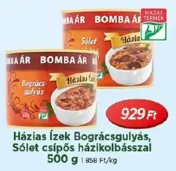 Real Házias Ízek Bográcsgulyás, Sólet csípős házikolbásszal ajánlat