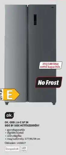Media Markt Ok. odd 229 e nf in side by side hűtőszekrény ajánlat