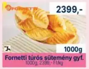 Family Frost Fornetti túrós sütemény gyf. ajánlat