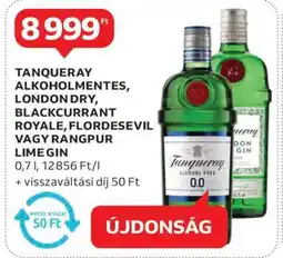 Auchan Tanqueray Alkoholmentes, London Dry, Blackcurrant Royale, Flordesevil vagy Rangpur Lime Gin ajánlat