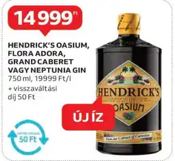 Auchan Hendrick’s Oasium, Flora Adora, Grand Caberet vagy Neptunia Gin ajánlat