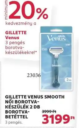 Rossmann Gillette venus smooth női borotva- készülék 2 db borotva- betéttel ajánlat