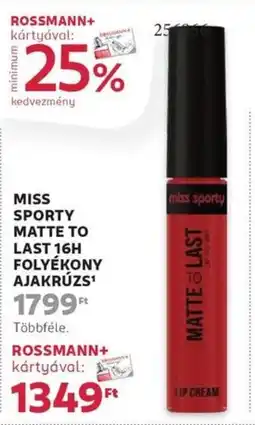 Rossmann Miss sporty matte to last 16h folyékony ajakrúzs ajánlat