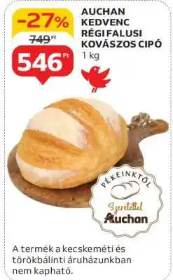 Auchan Auchan Kedvenc Régi Falusi Kovászos Cipó ajánlat
