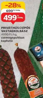 Auchan PRIVÁT HÚS CSÍPŐS VASTAGKOLBÁSZ ajánlat