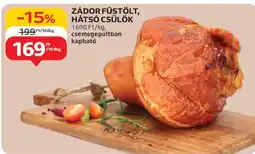 Auchan Zádor Füstölt Hátsó Csülök ajánlat