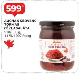 Auchan Auchan Kedvenc Tormás Céklasaláta ajánlat