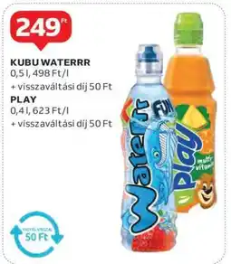 Auchan KUBU WATERRR / PLAY ajánlat