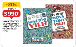 Auchan Hová tűnt Vili? Vagy és most Hová tűnt Vili? – Böngésző ajánlat