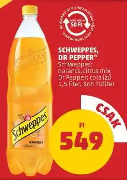 PENNY Schweppes, Dr Pepper ajánlat