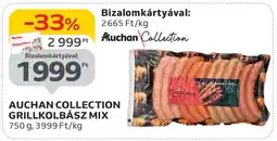 Auchan AUCHAN COLLECTION GRILLKOLBÁSZ MIX ajánlat