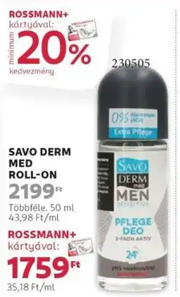 Rossmann Savo derm med roll-on ajánlat