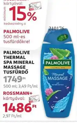Rossmann Palmolive thermal spa mineral massage tusfürdő ajánlat