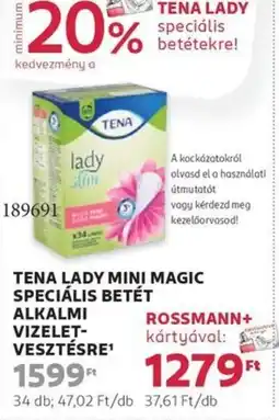 Rossmann Tena lady mini magic speciális betét alkalmi vizelet- vesztésre ajánlat