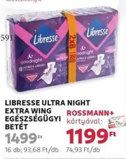 Rossmann Libresse ultra night extra wing egészségügyi betét ajánlat