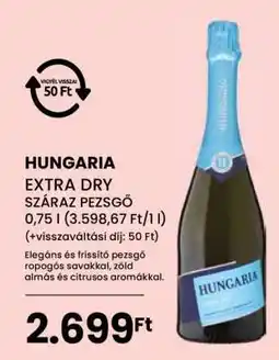 Spar HUNGARIA EXTRA DRY SZÁRAZ PEZSGŐ ajánlat