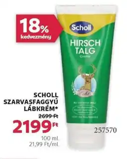 Rossmann Scholl szarvasfaggyú lábkrém ajánlat