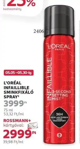 Rossmann L'oréal infaillible sminkfixáló spray ajánlat