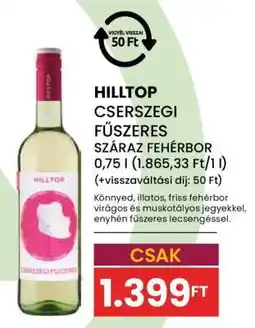 Spar Hilltop Cserszegi Fűszeres Száraz Fehérbor ajánlat