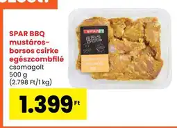 Spar SPAR BBQ mustáros-borsos csirke egészcombfilé ajánlat