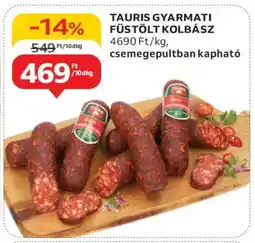 Auchan Tauris Gyarmati Füstölt Kolbász ajánlat