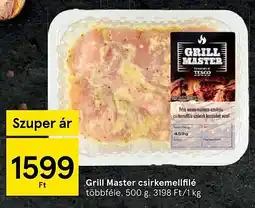 Tesco Grill Master csirkemellfilé ajánlat