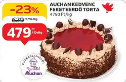 Auchan Auchan kedvenc feketeerdő torta ajánlat