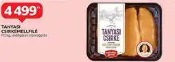Auchan Tanyasi csirkemellfilé ajánlat