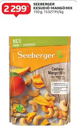 Auchan Seeberger kesudió-mangó mix ajánlat