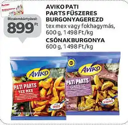 Auchan Aviko pati parts fűszeres burgonyagerezd stb. ajánlat
