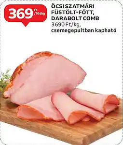 Auchan Öcsiszatmári füstölt-főtt, darabolt comb ajánlat