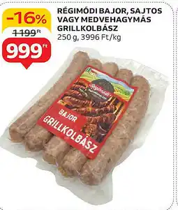 Auchan Régimódi bajor, sajtos vagy medvehagymás grillkolbász ajánlat