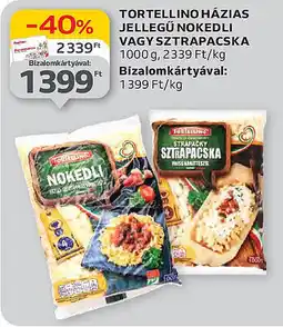 Auchan Tortellino házias jellegű nokedli vagy sztrapacska ajánlat