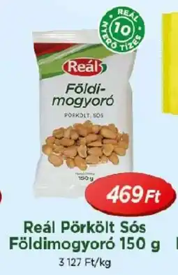 Real Reál Pörkölt Sós Földimogyoró ajánlat