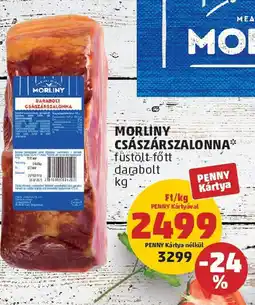 PENNY Morliny császárszalonna ajánlat
