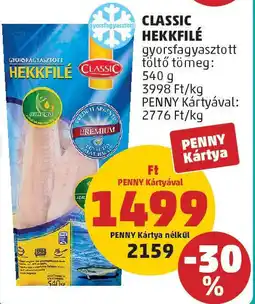 PENNY Classic hekkfilé ajánlat