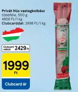 Tesco Privát Hús vastagkolbász ajánlat