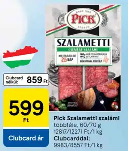 Tesco Pick Szalametti szalámi ajánlat