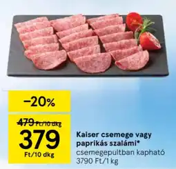Tesco Kaiser csemege / paprikás szalámi ajánlat