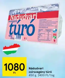 Tesco Nádudvari zsírszegény túró ajánlat