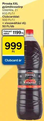 Tesco Piroska XXL gyümölcsszörp ajánlat
