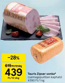 Tesco Tauris Zipser sonka ajánlat