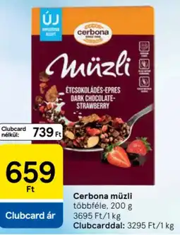 Tesco Cerbona müzli ajánlat