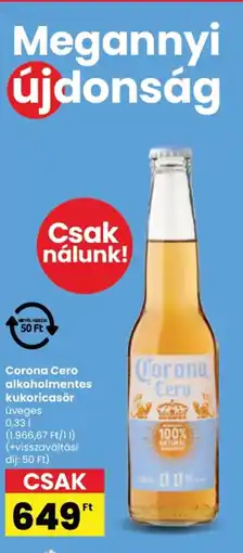 Spar Corona Cero alkoholmentes kukoricasör ajánlat